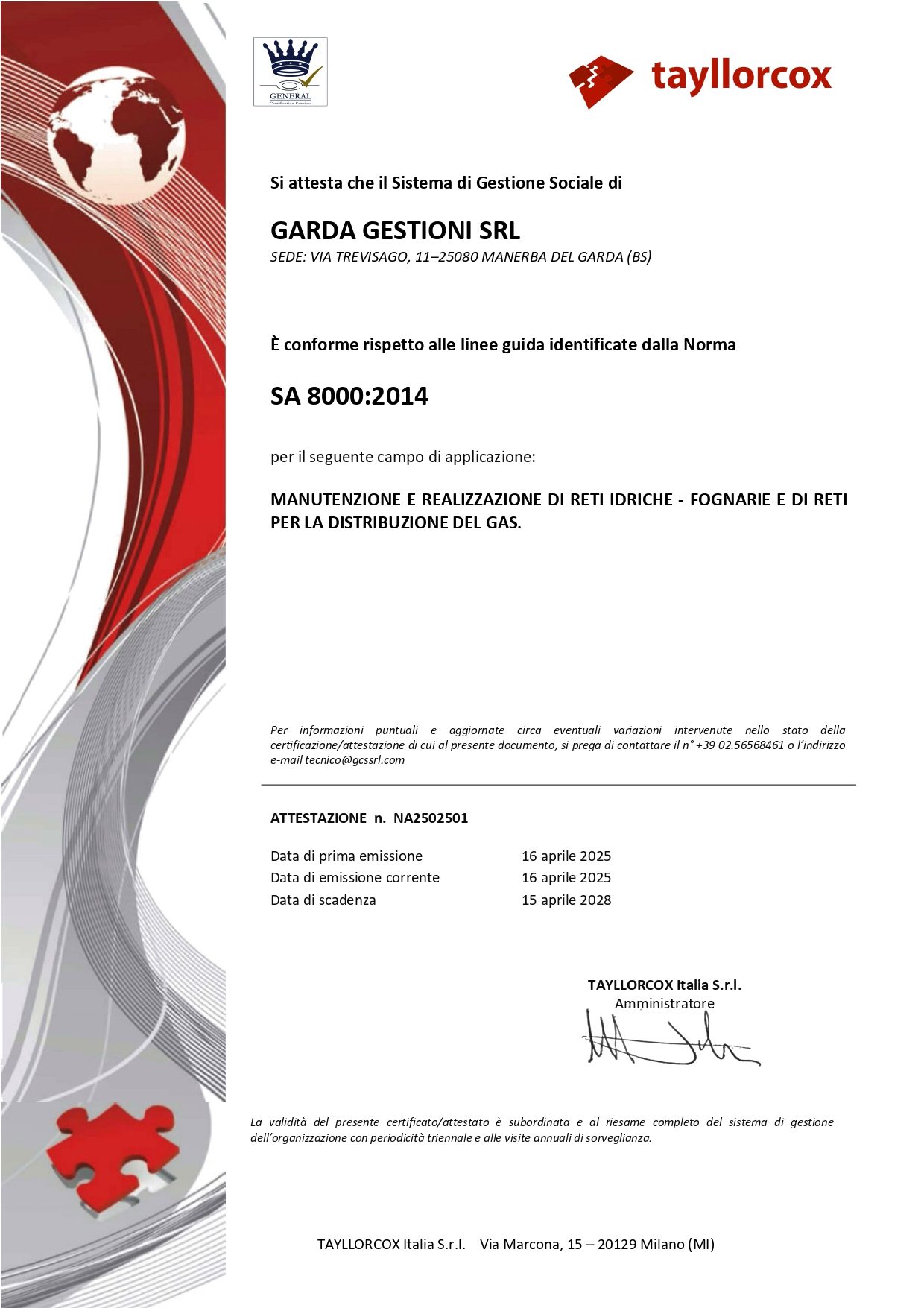 Certificato SA 8000:2014 per Garda Gestioni SRL relativo a reti idriche e gas